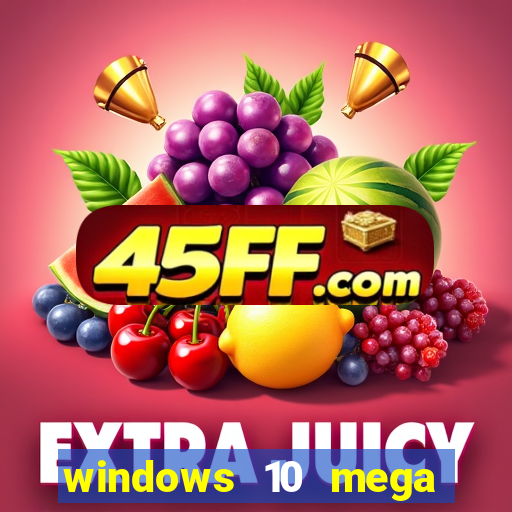 windows 10 mega lite torrent